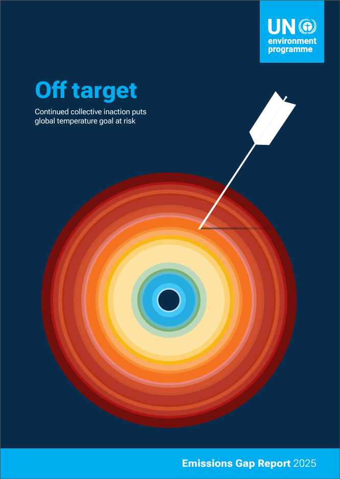 【レポート】国連『排出ギャップ報告書2025 – Off target 』